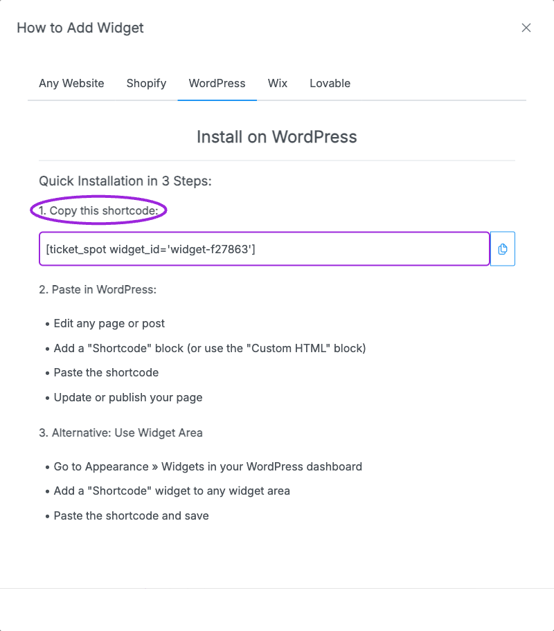 The WordPress installation tab gives the shortcode for the selected widget. Copy it into a Shortcode block on a site with the Ticket Spot plugin active.