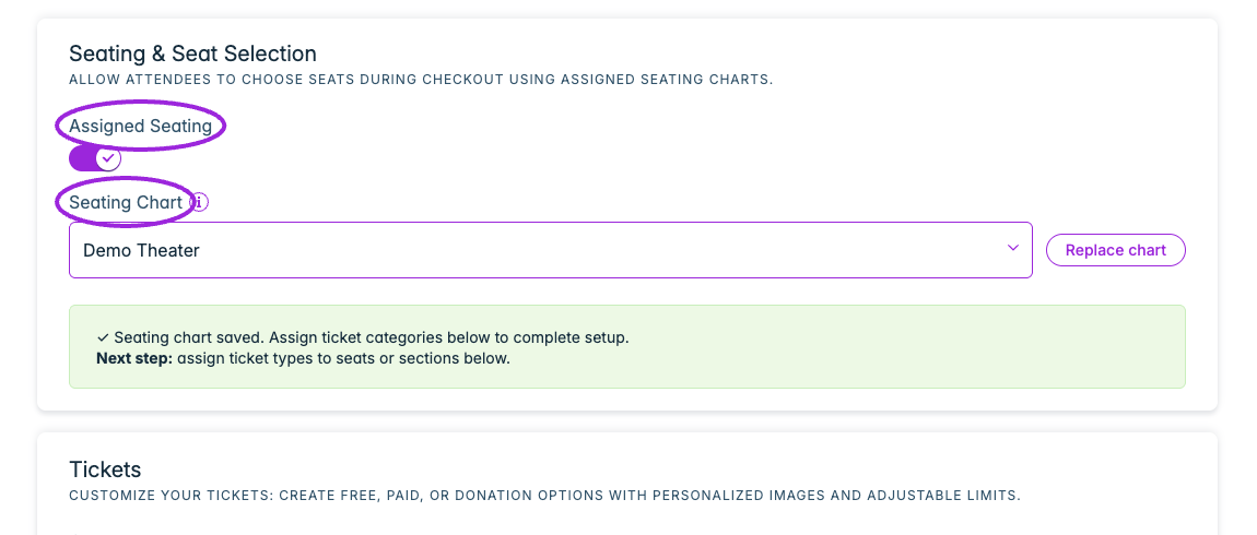Enable Assigned Seating in Tickets and choose a published chart. Wait for the saved confirmation, then assign seat categories to tickets below.