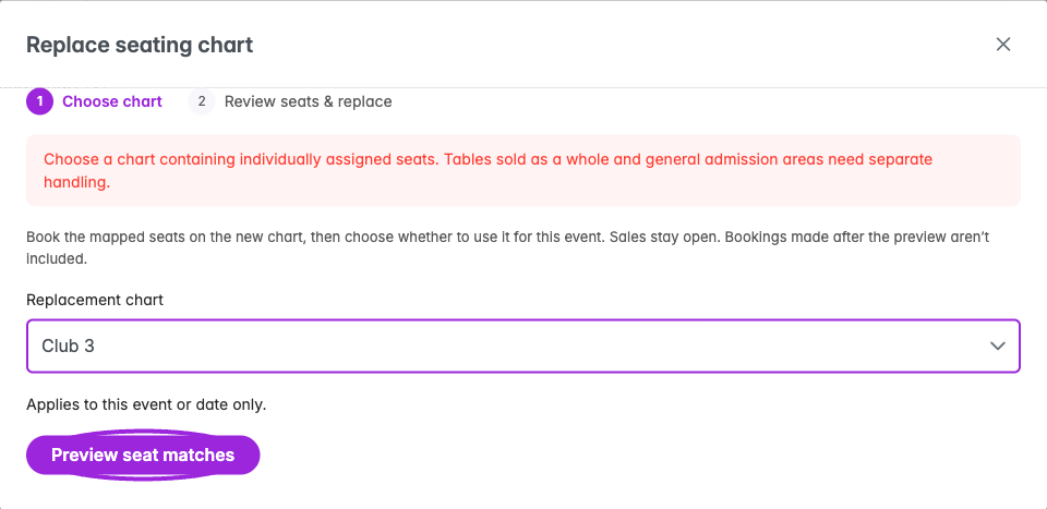 The replacement preview checks the target layout. Whole-table and general-admission layouts need separate handling; choose a chart containing individually assigned seats.