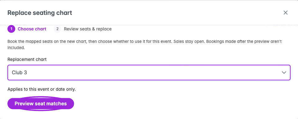 Replace chart opens a preview workflow. Choose a published replacement and preview the seat matches before booking or activating it.