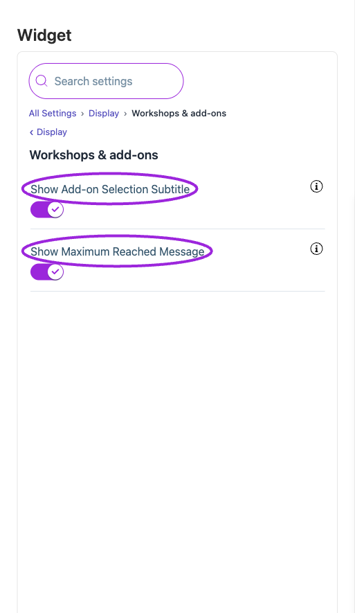 All Settings → Display — Workshops & add-ons. The circles identify Show Add-on Selection Subtitle and Show Maximum Reached Message.