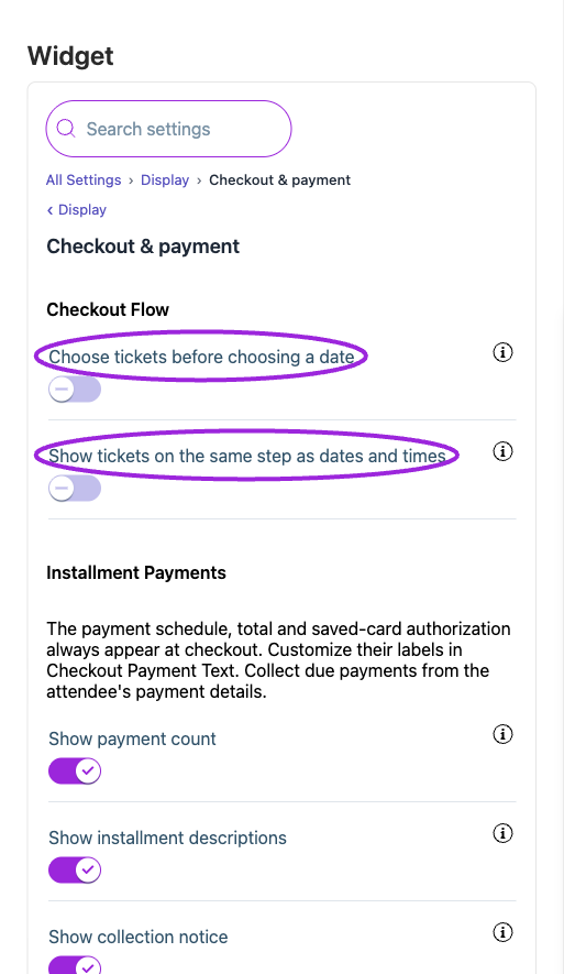 All Settings → Display — Checkout & payment. The circles identify Choose tickets before choosing a date and Show tickets on the same step as dates and times.
