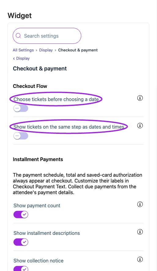 All Settings → Display — Checkout & payment. The circles identify Choose tickets before choosing a date and Show tickets on the same step as dates and times.