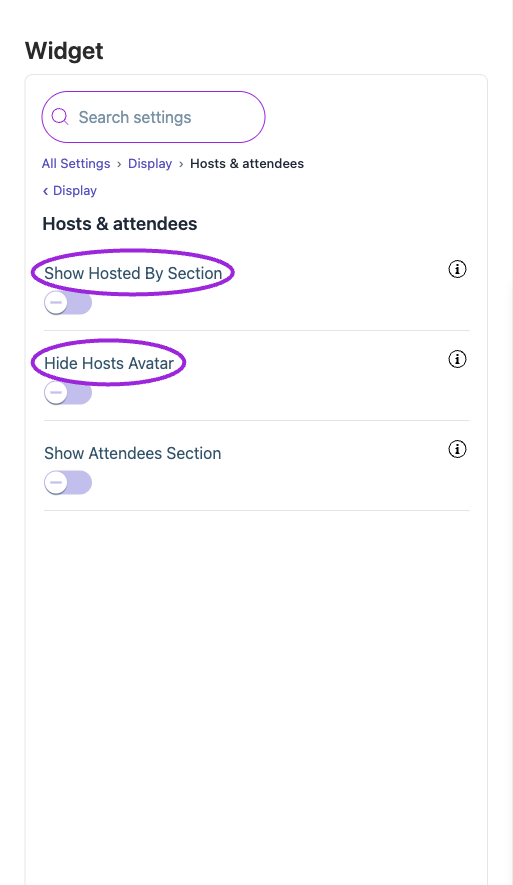 All Settings → Display — Hosts & attendees. The circles identify Show Hosted By Section and Hide Hosts Avatar.