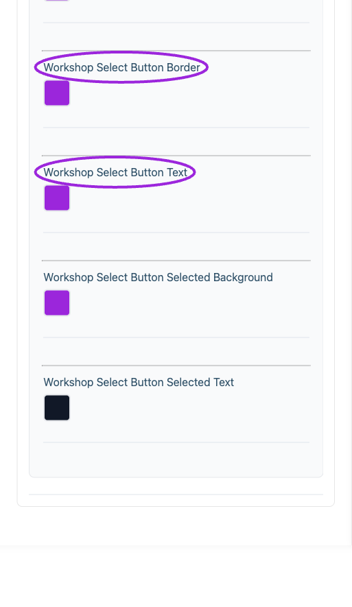 All Settings → Workshops & add-ons — Workshop and add-on styling. Continued controls. The circles identify Workshop Select Button Border and Workshop Select Button Text.