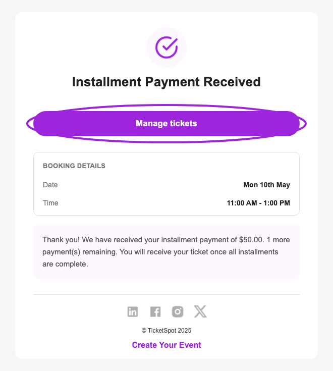 Installment receipt with the Manage tickets button circled