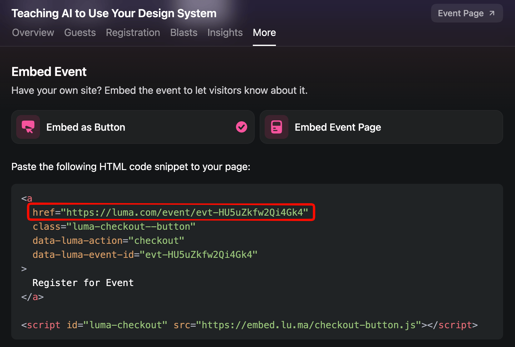 Copy the event URL from the href in the Embed as Button snippet