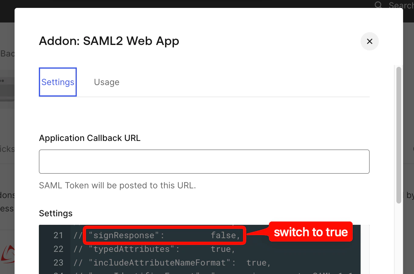 Auth0 SAML2 Web App addon settings with signResponse highlighted and annotation to switch to true