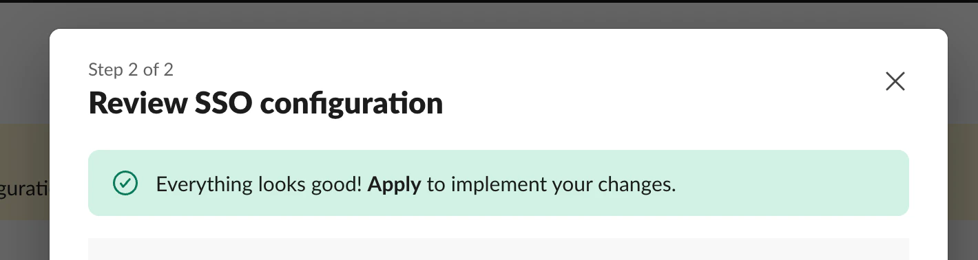 Slack Review SSO configuration showing Everything looks good with Apply button