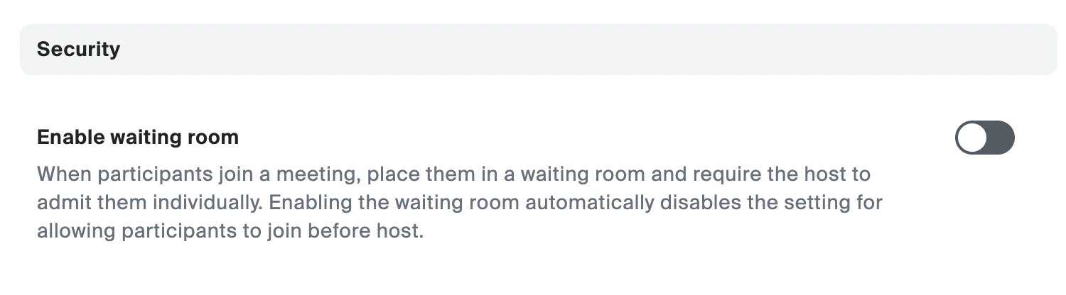 Waiting room toggle off
