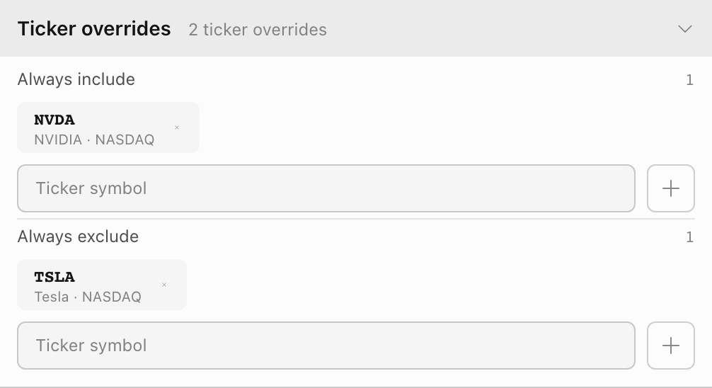 Ticker overrides section with NVDA always included and TSLA always excluded