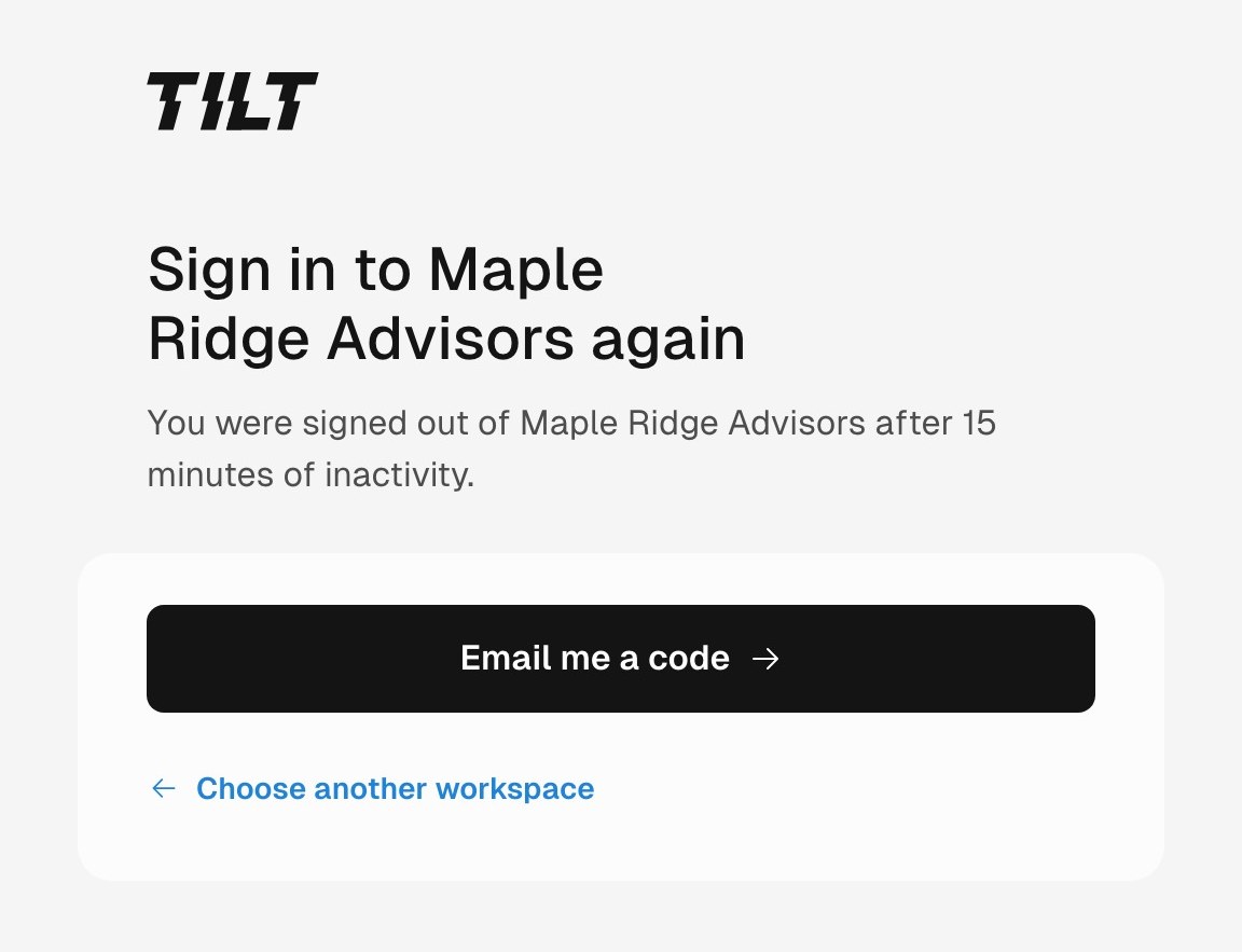 Page titled Sign in to Maple Ridge Advisors again, reading You were signed out of Maple Ridge Advisors after 15 minutes of inactivity, with an Email me a code button and a Choose another workspace link.