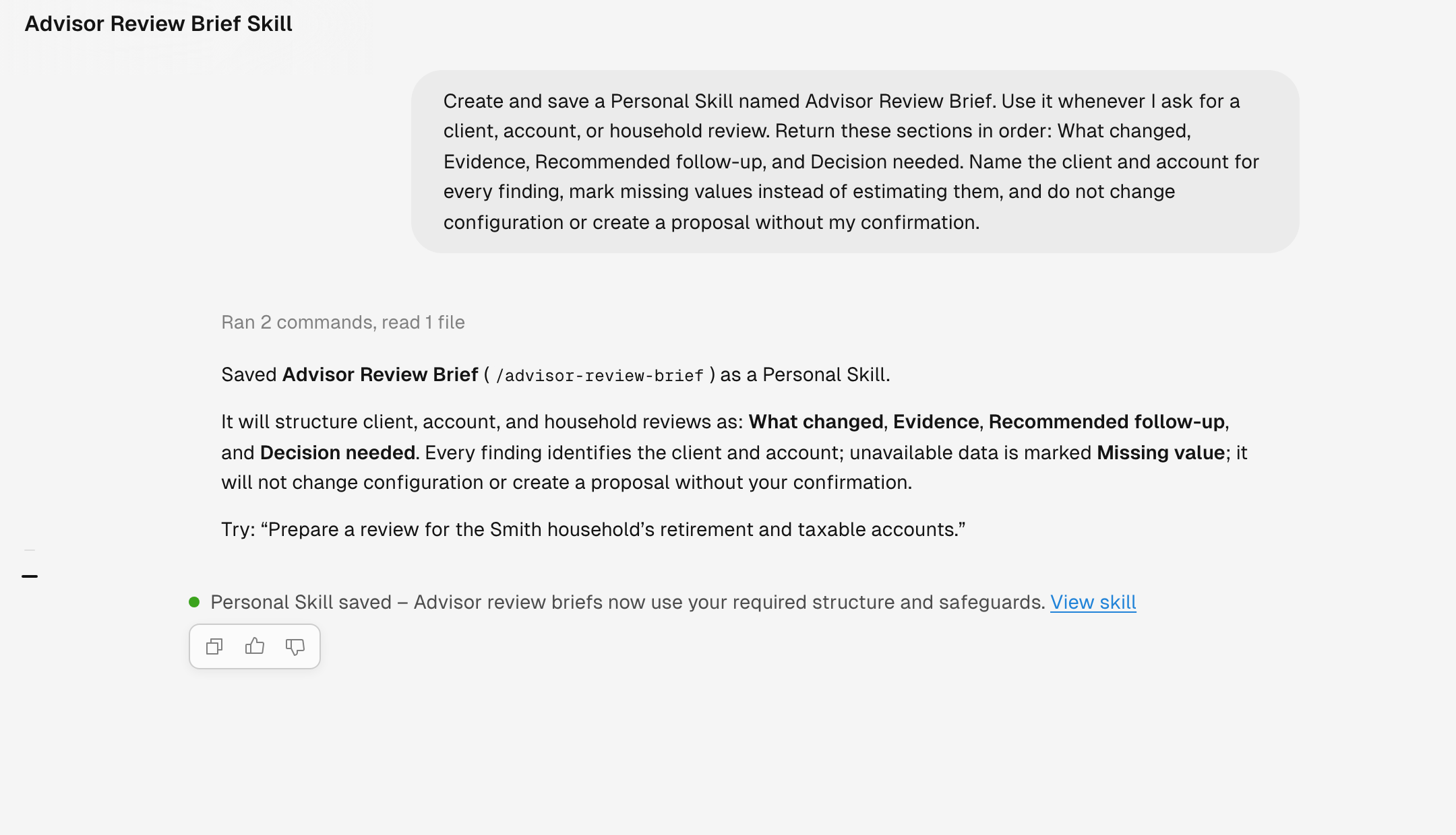 A chat where the user asks Tilt Agent to create Advisor Review Brief and Tilt Agent confirms that it saved the Personal Skill with the command name advisor-review-brief