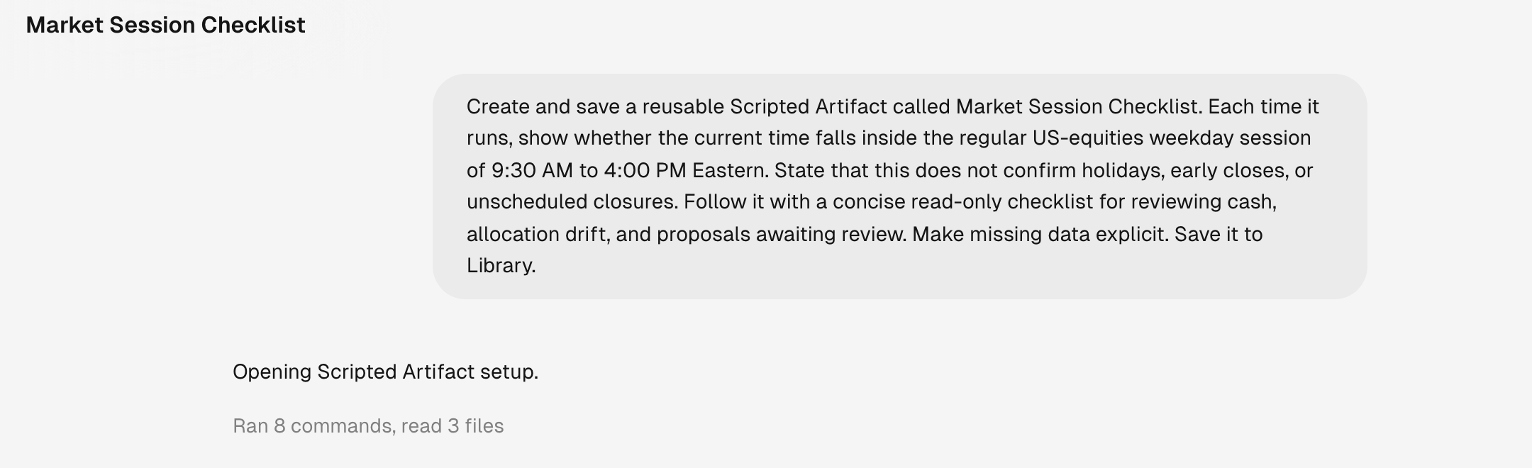 A chat request asking Tilt Agent to create and save a Market Session Checklist with a regular-session calculation and read-only review checks