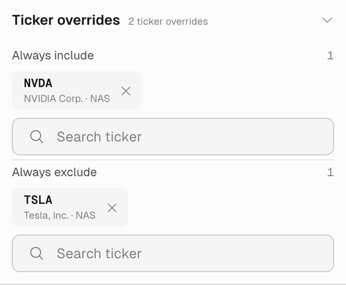 Ticker overrides section with NVDA always included and TSLA always excluded