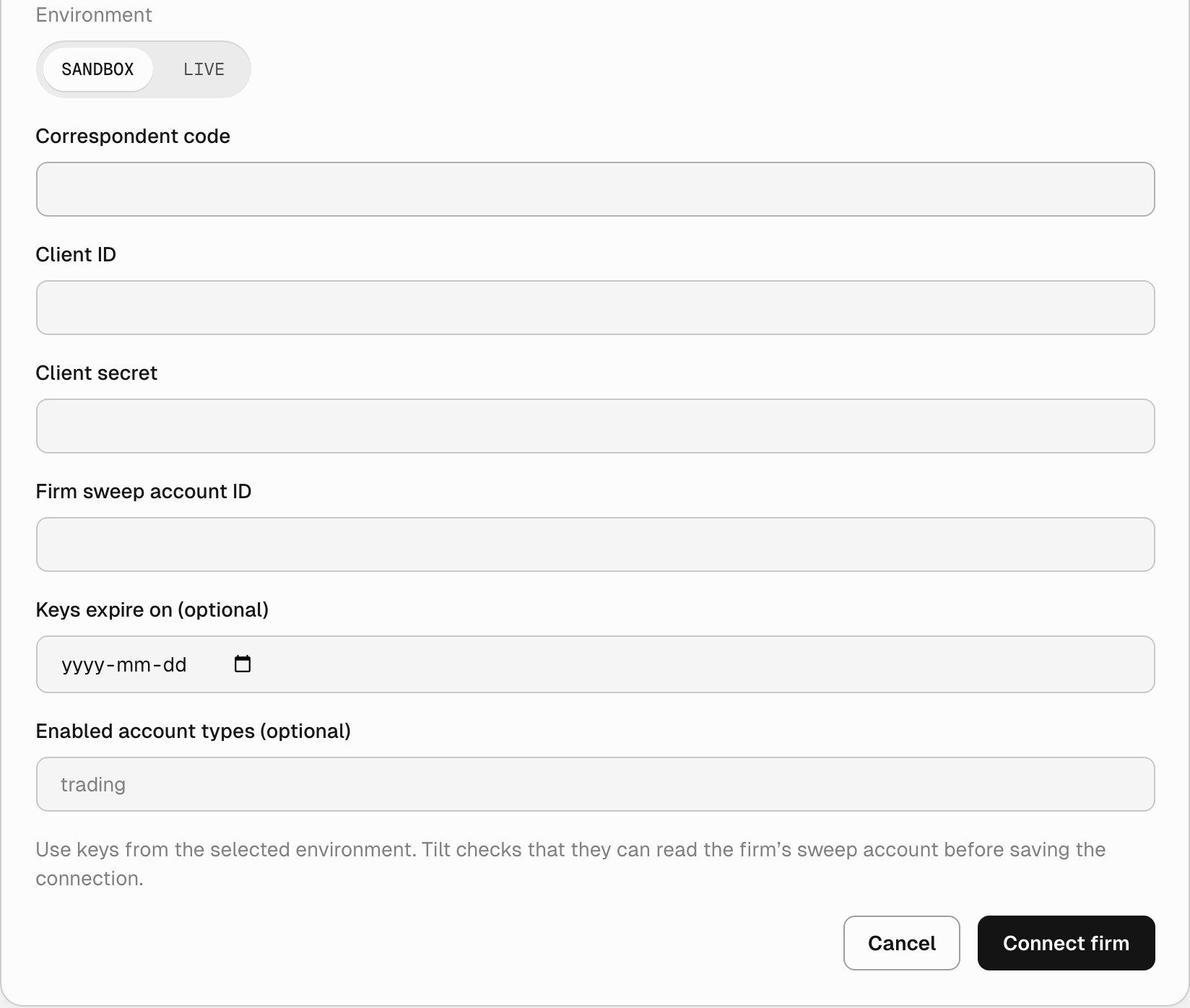 Connect form with an Environment switch set to Sandbox, fields for Correspondent code, Client ID, Client secret, Firm sweep account ID, Keys expire on, and Enabled account types, and Cancel and Connect firm buttons.