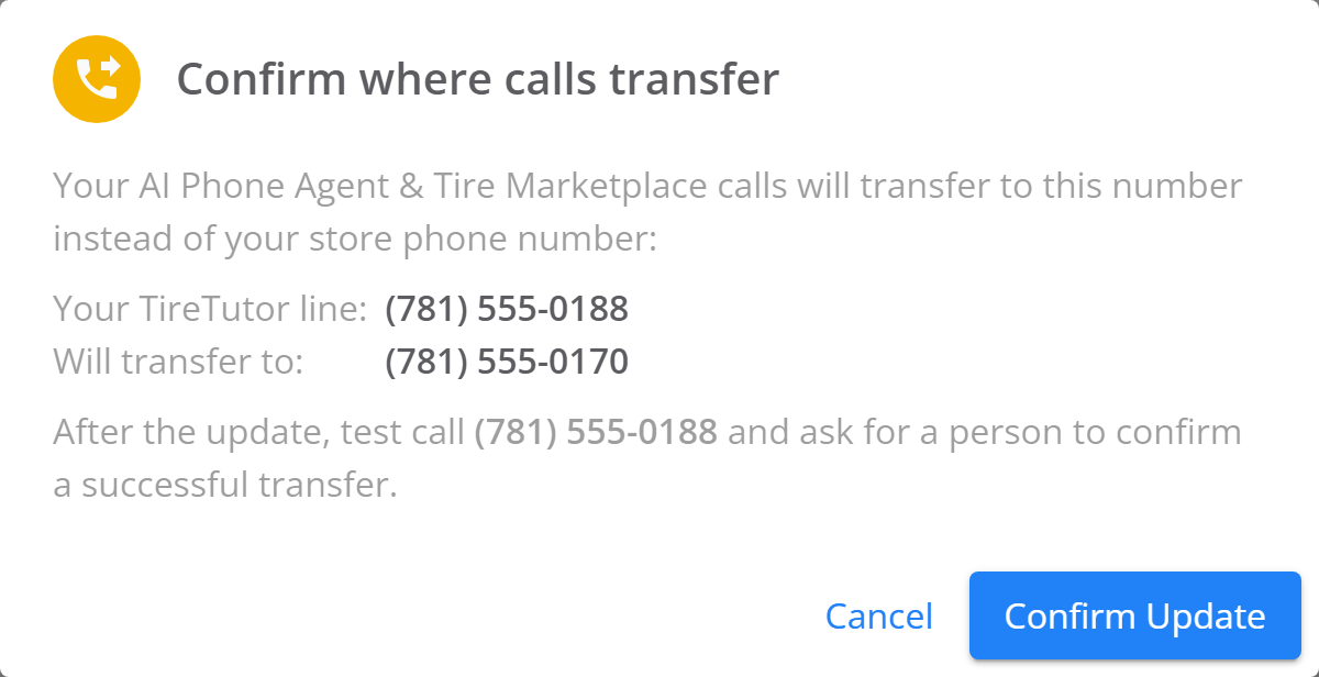 Dialog headed Confirm where calls transfer, listing Your TireTutor line and Will transfer to with a phone number beside each, and Cancel and Confirm Update buttons