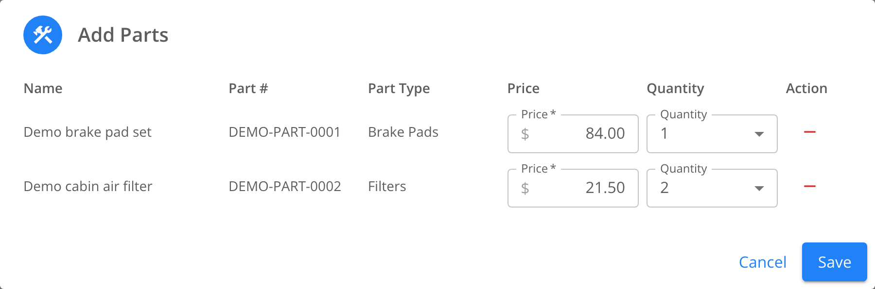 Add Parts dialog with columns Name, Part #, Part Type, Price, Quantity and Action. The two rows show a demo brake pad set at $84.00 and a demo cabin air filter at $21.50. Each row has editable Price and Quantity fields and a red remove dash. Cancel and Save at the bottom.