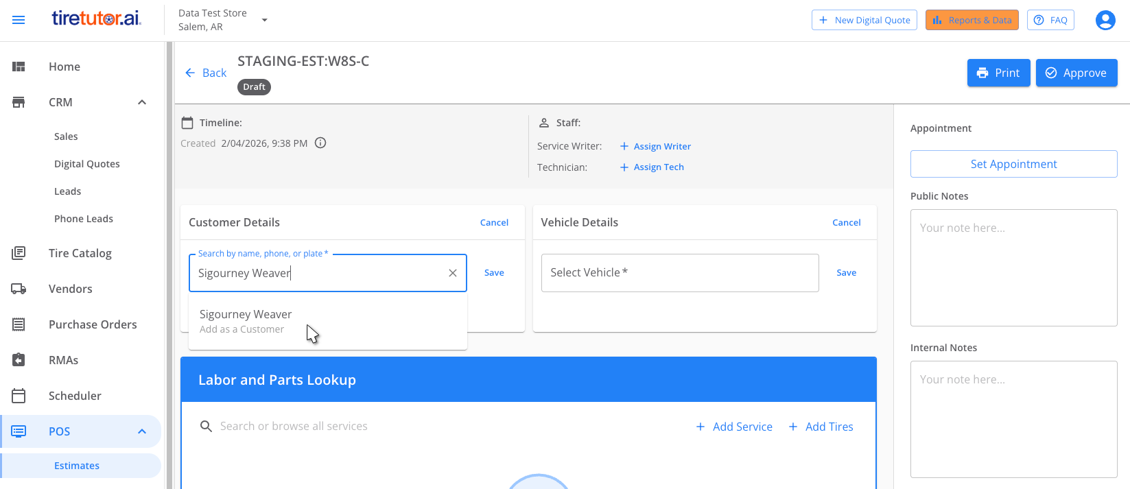 A draft estimate, STAGING-EST:W8S-C, with the Customer Details panel open. The field labelled Search by name, phone, or plate holds Sigourney Weaver, and the dropdown beneath it shows Sigourney Weaver with Add as a Customer under it, where the pointer is resting. Vehicle Details sits to the right with Select Vehicle still empty.