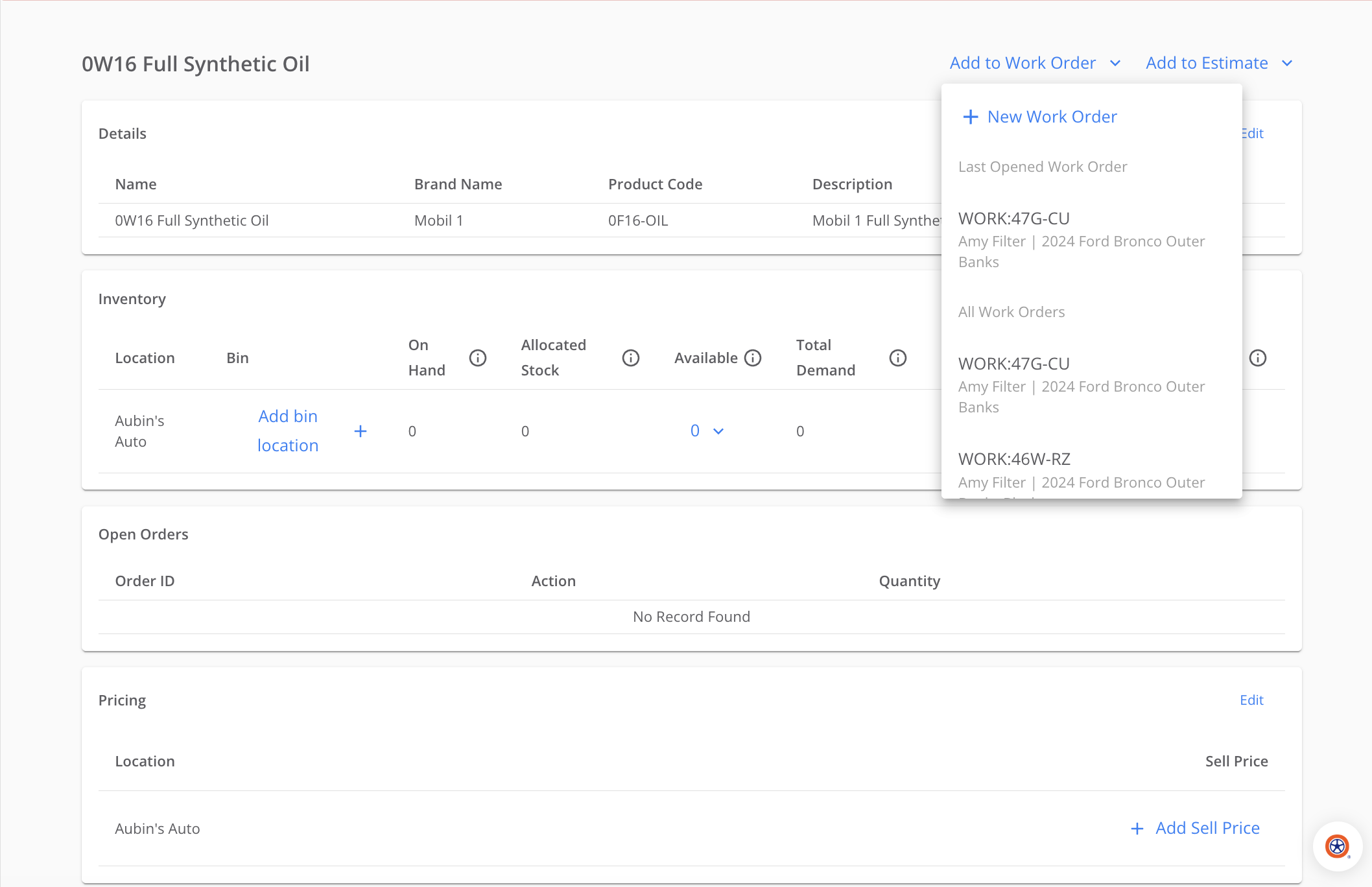 The same 0W16 Full Synthetic Oil page with the Add to Work Order dropdown open. It lists New Work Order at the top, then a Last Opened Work Order heading over WORK:47G-CU for Amy Filter and a 2024 Ford Bronco Outer Banks, then an All Work Orders heading over WORK:47G-CU and WORK:46W-RZ.