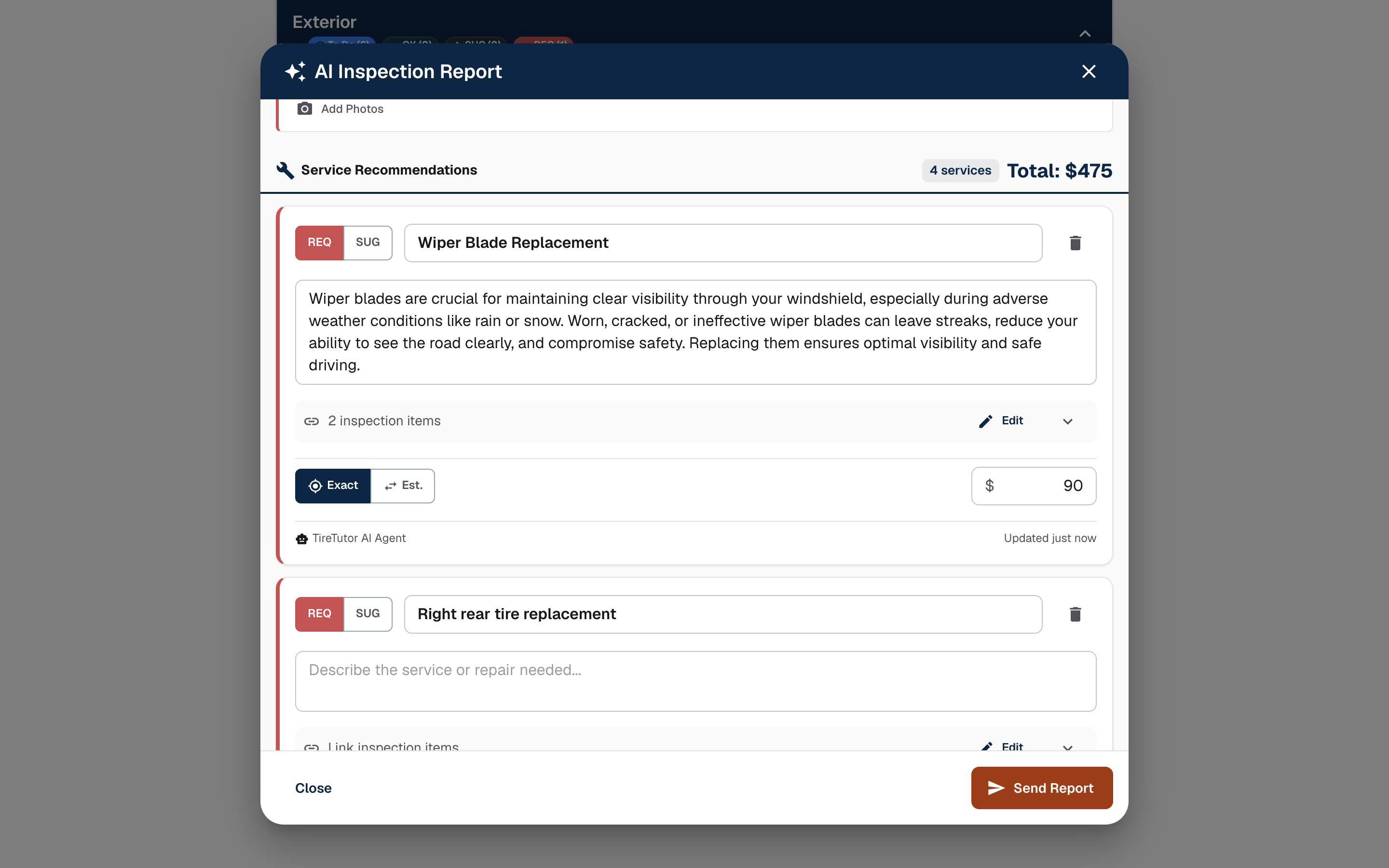 AI Inspection Report dialog. The Service Recommendations heading reads 4 services and Total: $475. The first card, Wiper Blade Replacement, has REQ selected, an Exact price of $90, and a TireTutor AI Agent credit. The second card, Right rear tire replacement, has REQ selected and an empty description field. Each card carries a trash icon.