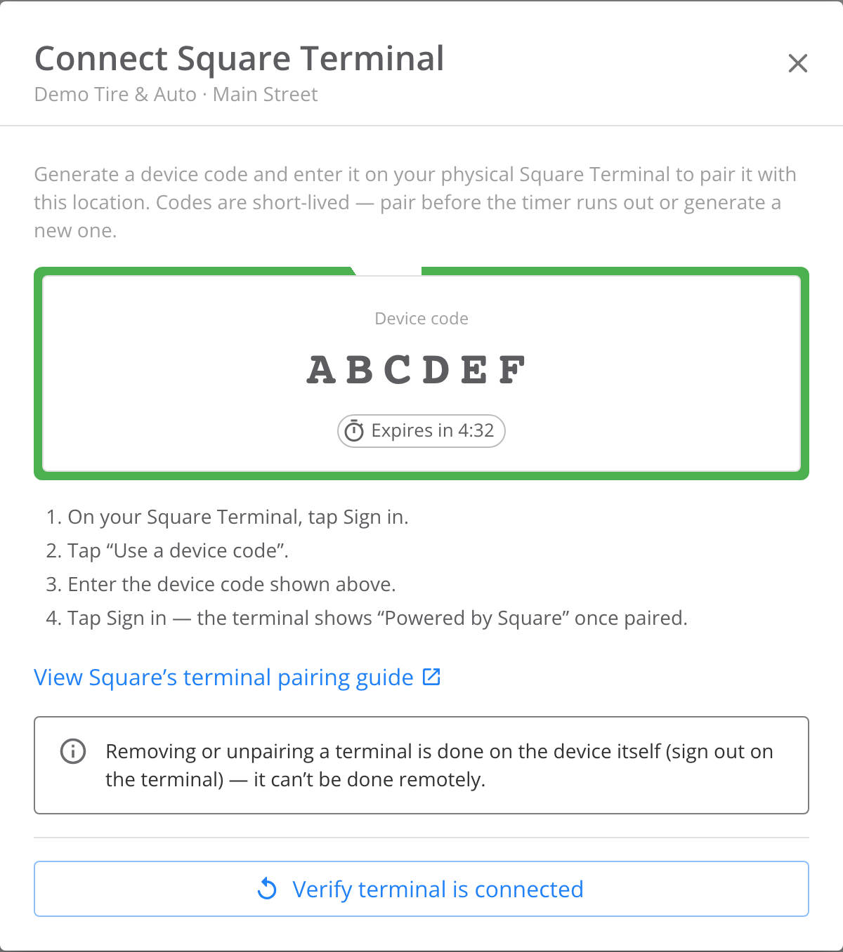 Connect Square Terminal dialog showing the store and Square location, a six-character device code inside a green countdown ring, a chip reading Expires in 4:32, the four on-device steps, and a Verify terminal is connected button.