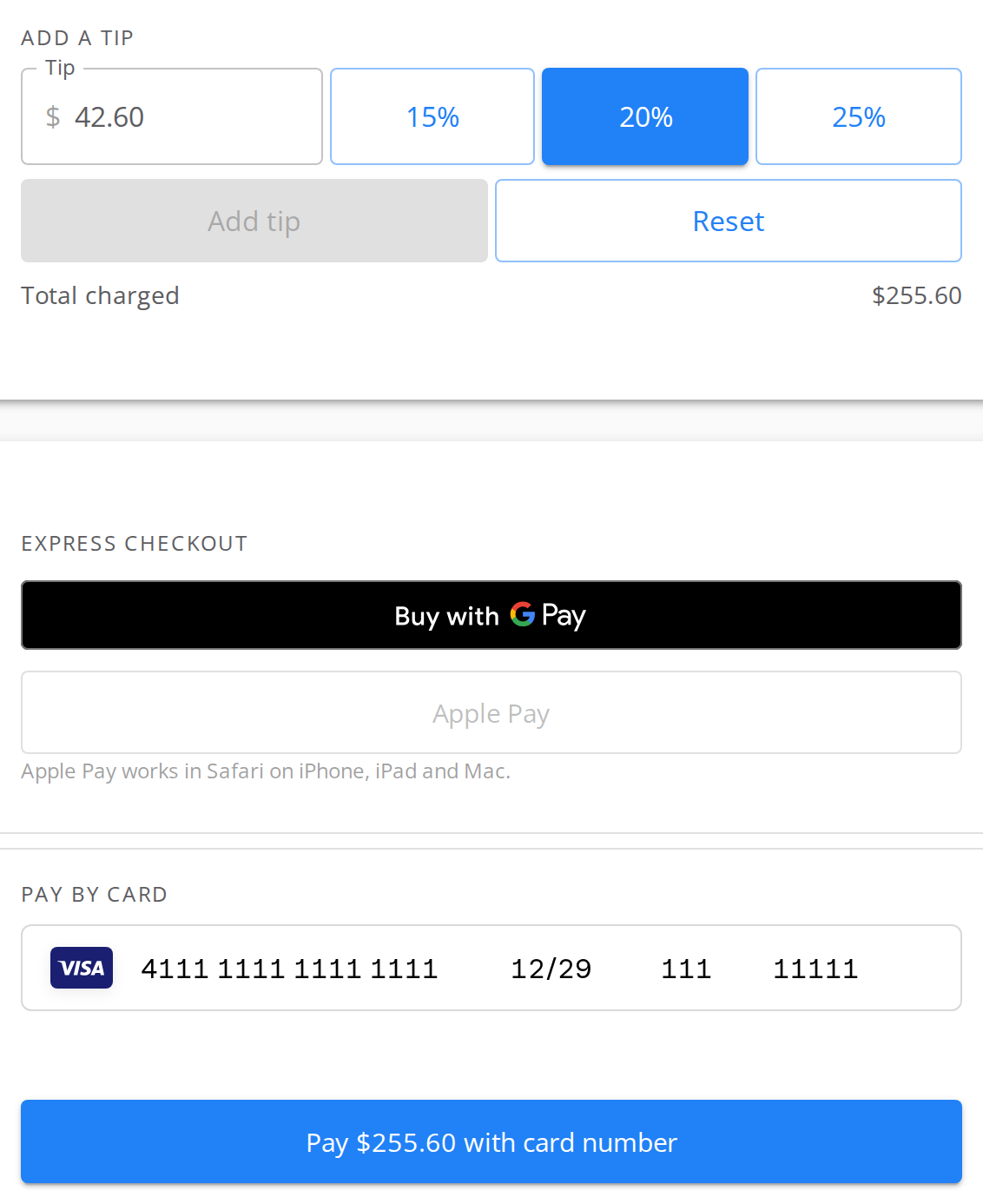 Add a tip section with 20% selected and 42.60 in the Tip field, Total charged reading $255.60, and below it a filled card row above a button reading Pay $255.60 with card number.