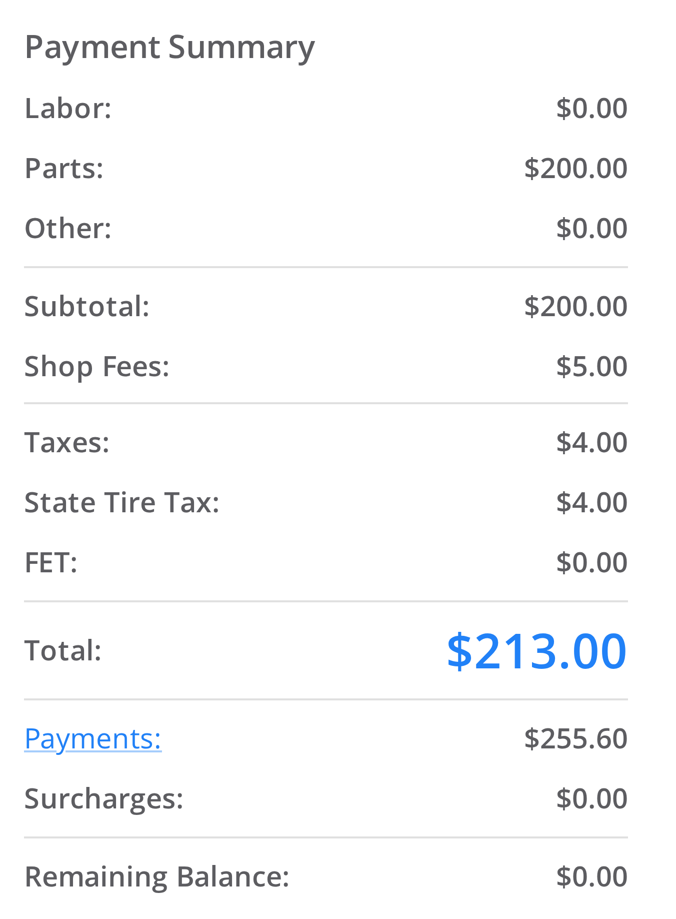 Work order Payment Summary showing Total $213.00, a Payments line of $255.60, and Remaining Balance at zero dollars.