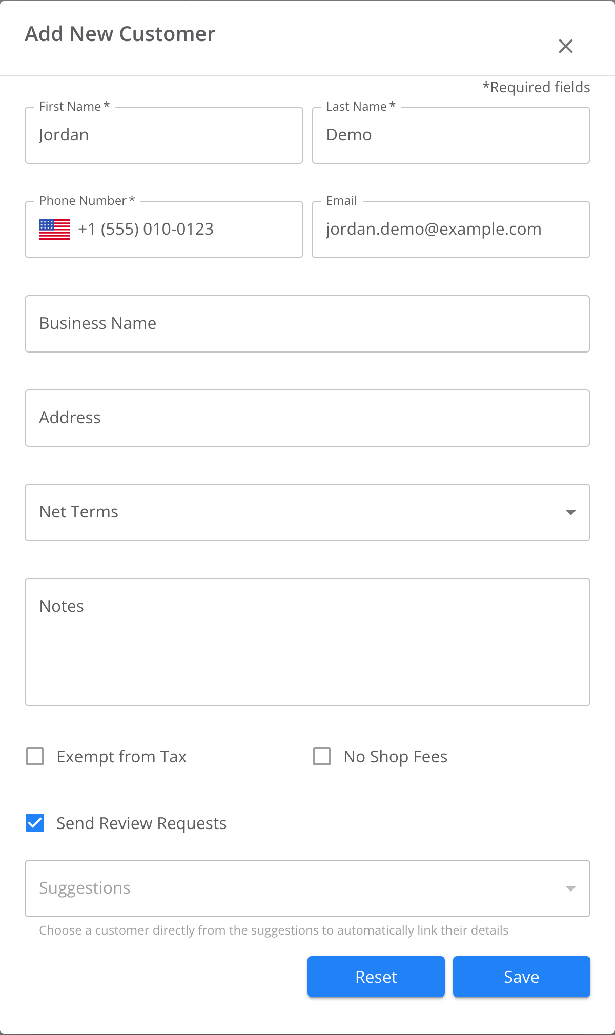 The Add New Customer dialog with First Name Jordan, Last Name Demo, a US phone number and an example.com email. Below are Business Name, Address, Net Terms and Notes, three checkboxes, a Suggestions list, and Reset and Save buttons.