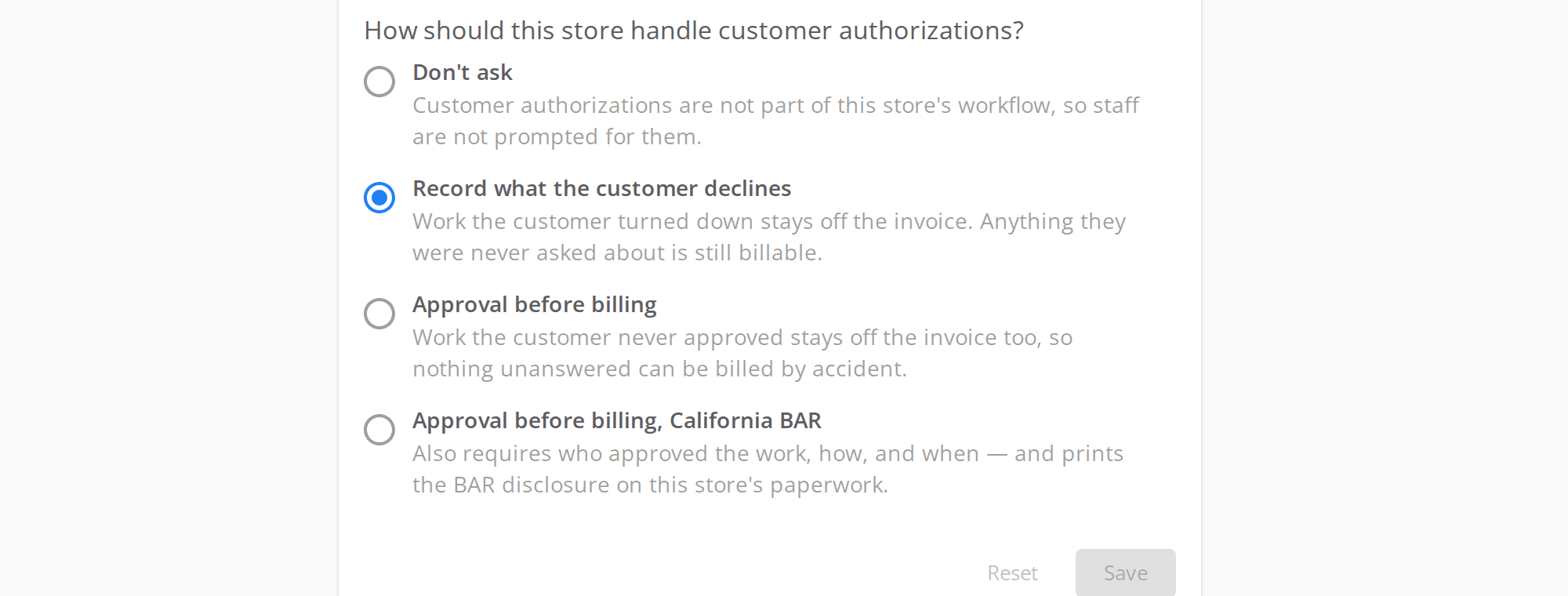 The Customer Authorizations settings page. A radio group asks how the shop should handle customer authorizations, with four options: Don't ask, Record what the customer declines, Approval before billing, and Approval before billing, California BAR. Record what the customer declines is selected.