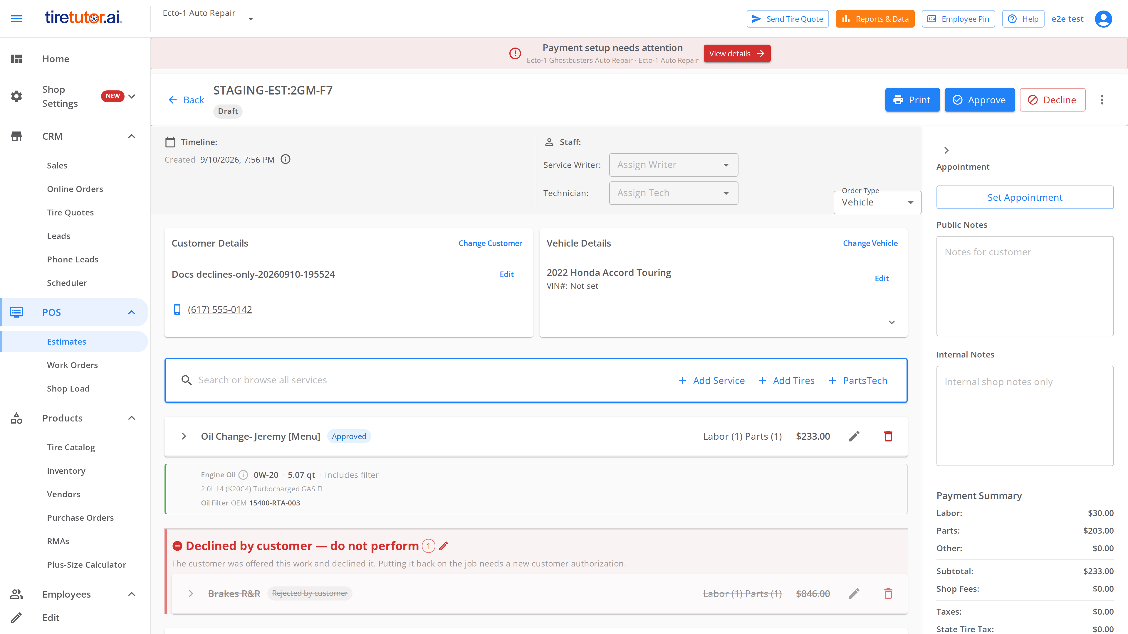 An estimate at a Record what the customer declines shop after an authorization is saved. Oil Change carries an Approved chip. Brakes R and R sits in a red Declined by customer, do not perform section, struck through and marked Rejected by customer. The Payment Summary subtotal covers the approved service only.
