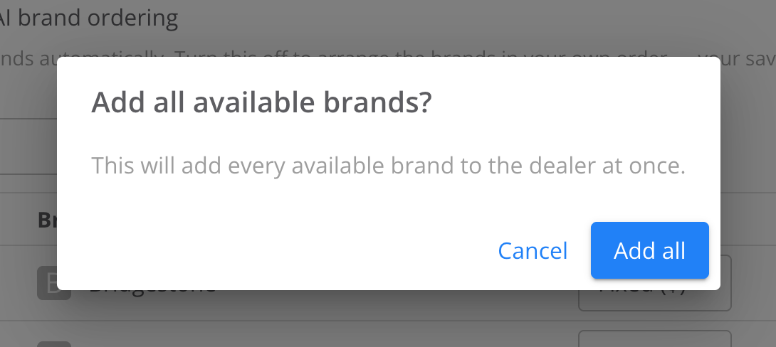 Add all available brands? dialog with the note that this adds every available brand to the dealer at once, and Cancel and Add all buttons.