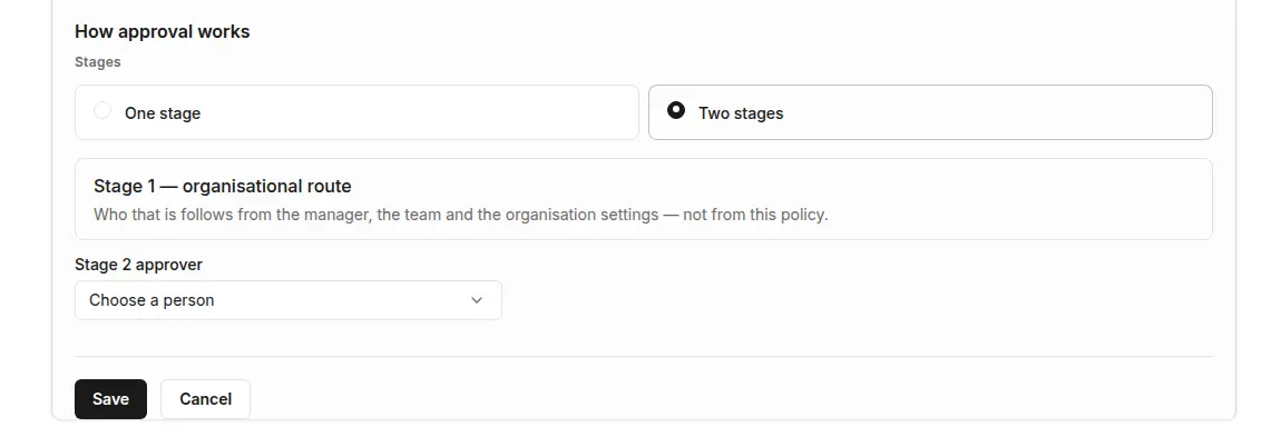 Editing approval in a policy: Two stages selected, Stage 1 — organisational route, and the Stage 2 approver field