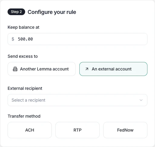 Sweep rule configured to send excess funds to an external account. Shows the transfer method options: ACH, RTP, and FedNow.