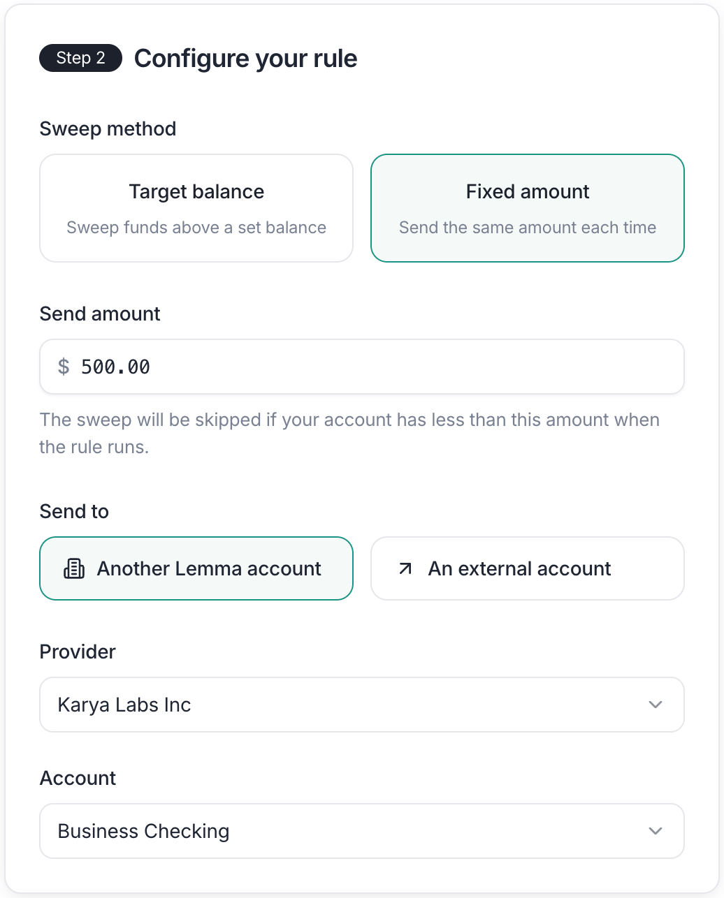 Sweep rule configured to send a fixed amount to another Lemma account.