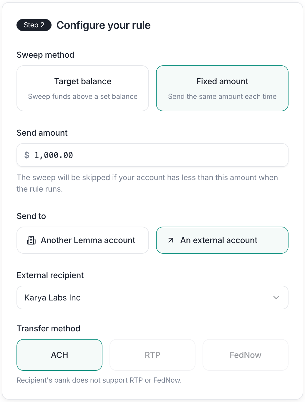Sweep rule configured to send excess funds to an external account. Shows the transfer method options: ACH, RTP, and FedNow.