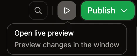 The live preview button in the toolbar.