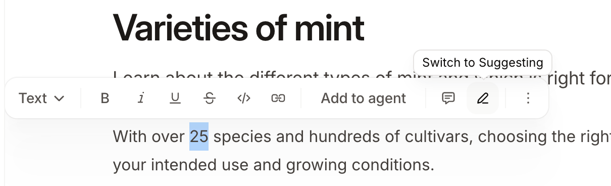 The switch to suggesting button in the floating toolbar above selected text in the editor.