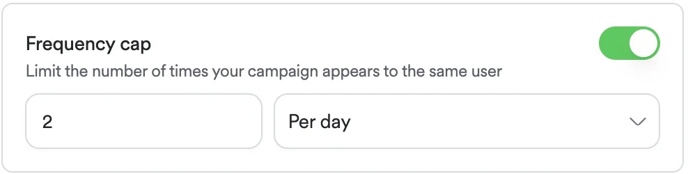 Screenshot showing for frequency cap functionality.