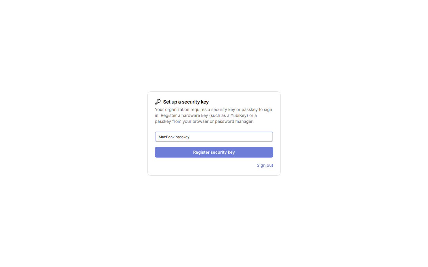 Required key registration at sign-in
