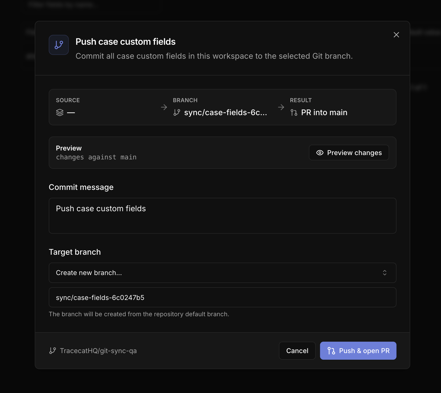 Push case custom fields dialog showing the source, target branch, and resulting pull request