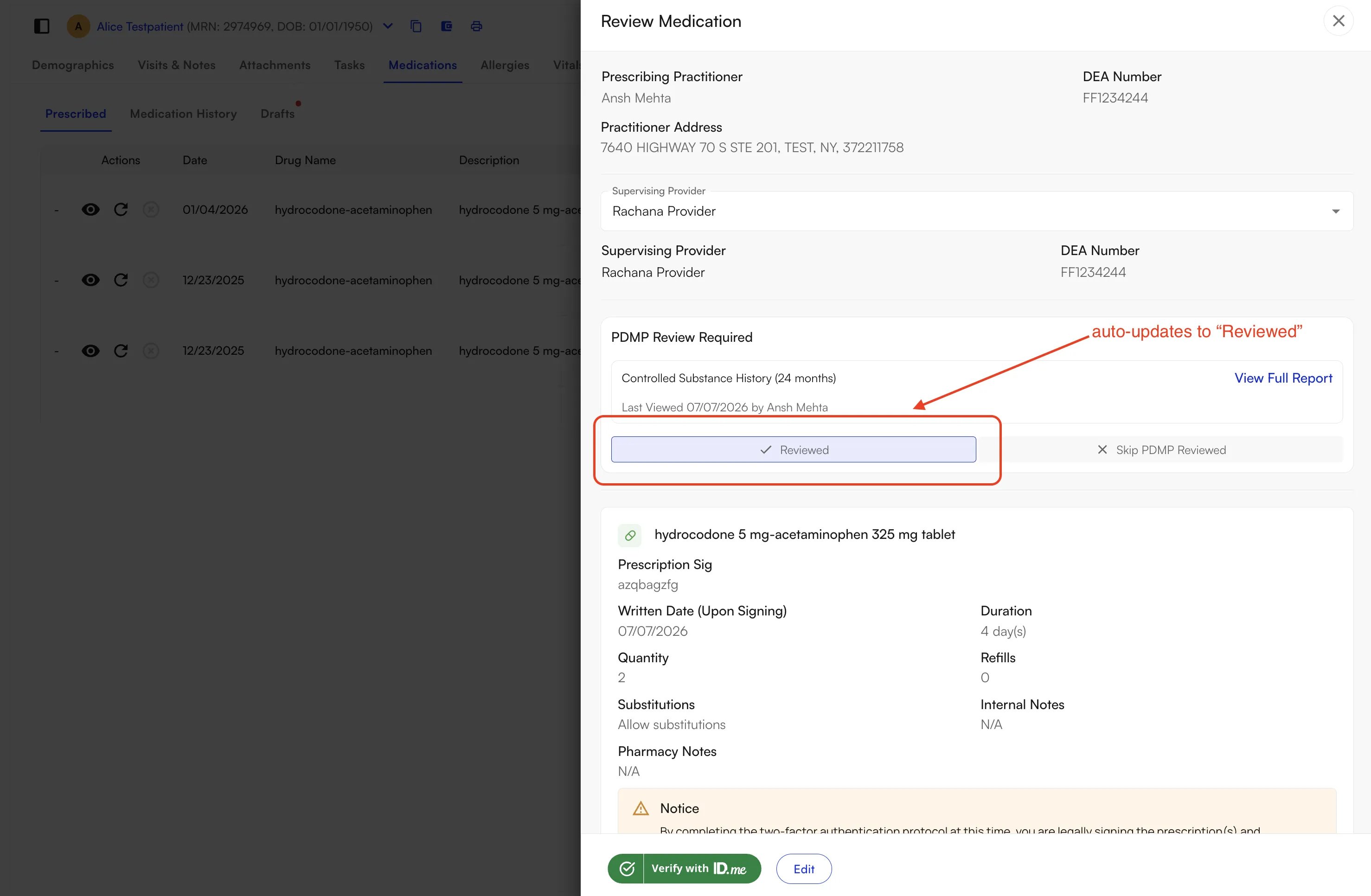 Validate and confirm the PDMP review
