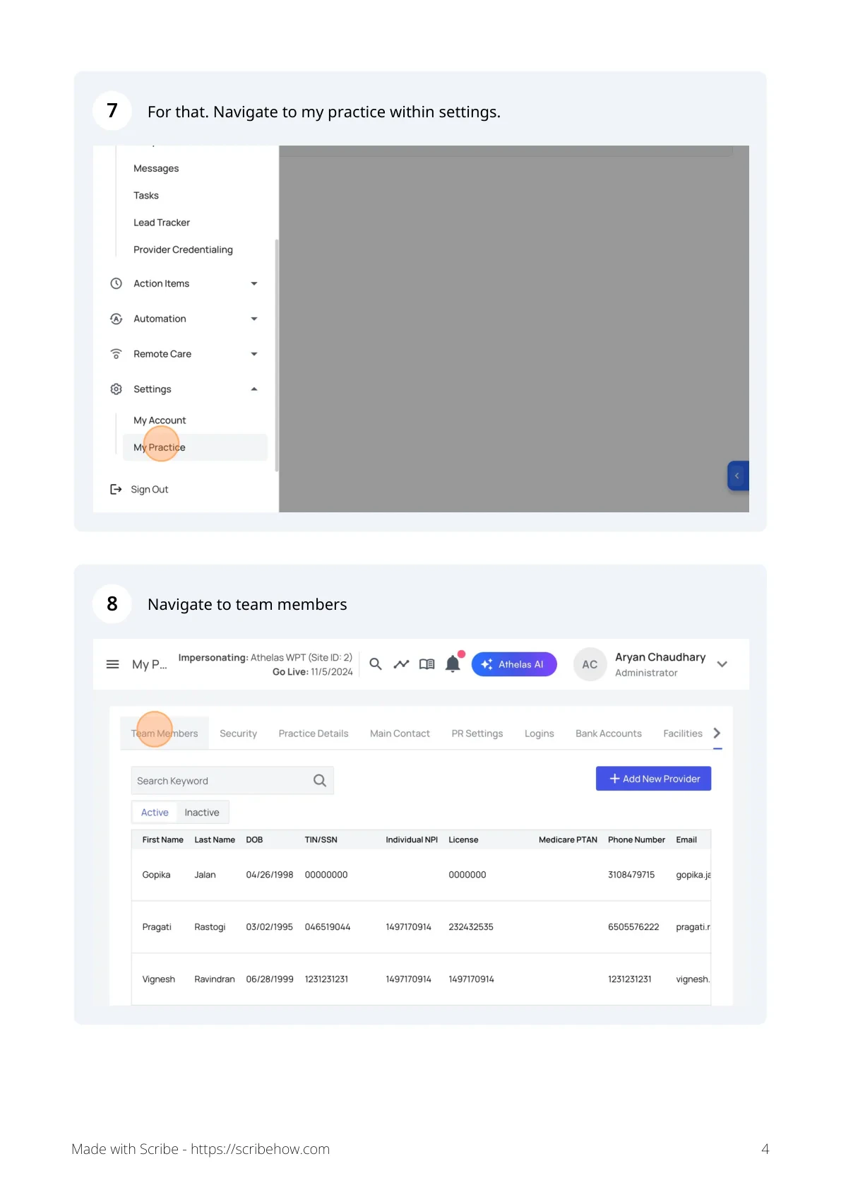 Open My Practice → Team Members to add the kiosk user