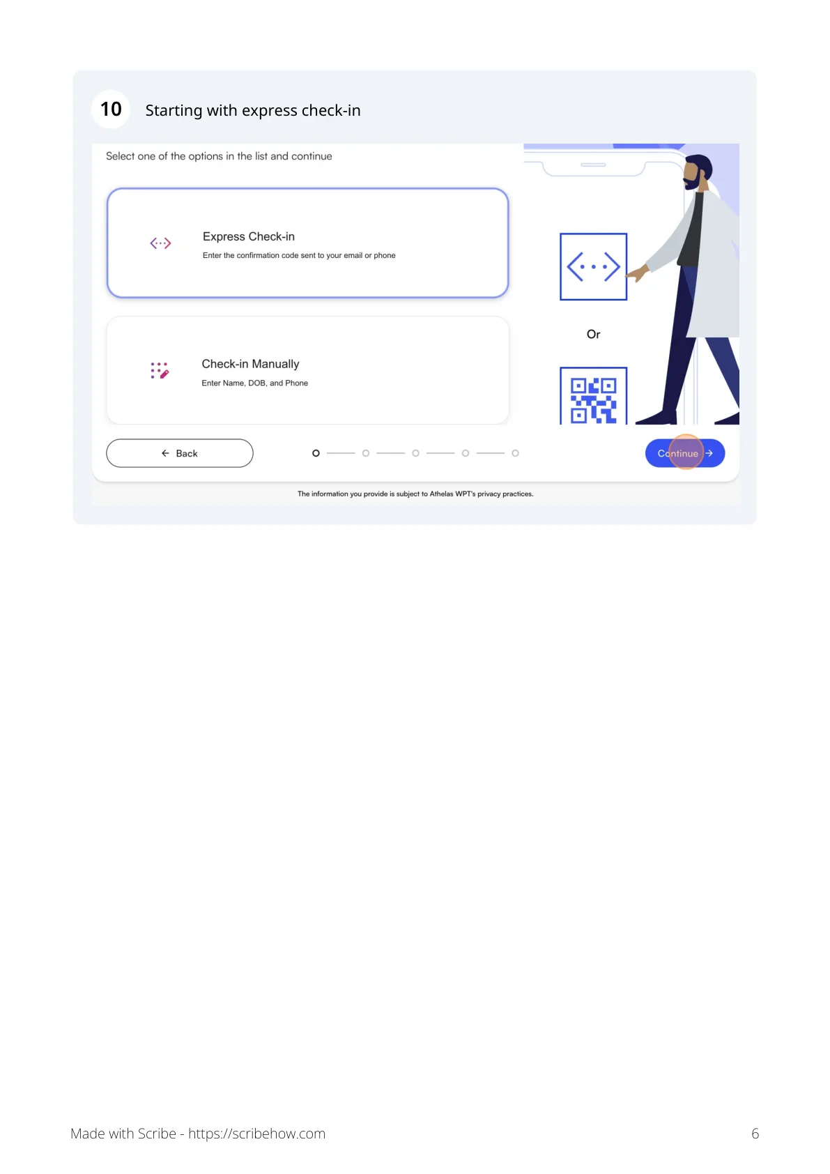 Express check-in option presented to the patient