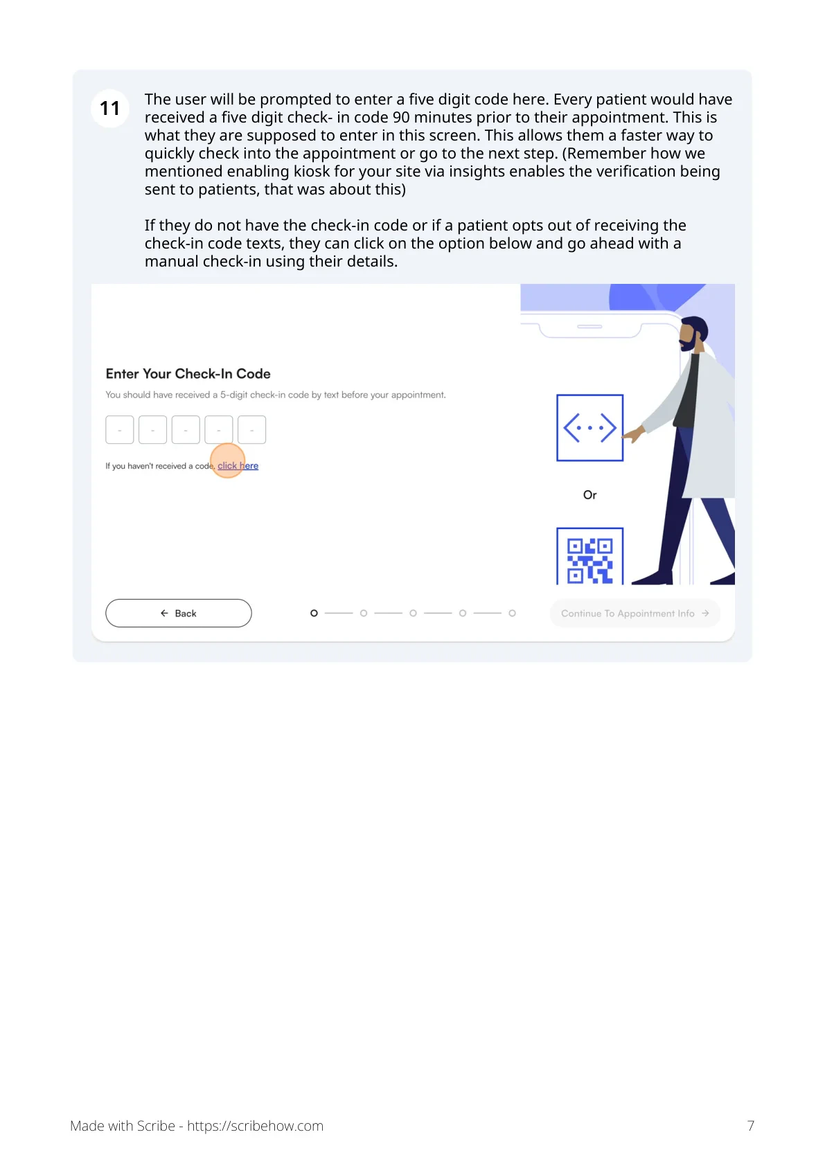 Patient enters their 5-digit kiosk verification code