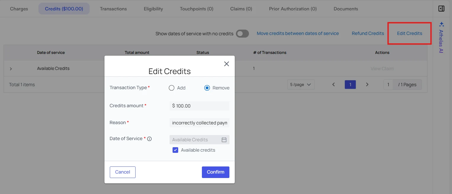 The Edit Credits modal with Transaction Type set to Remove, a credits amount of 100 dollars, and a reason entered