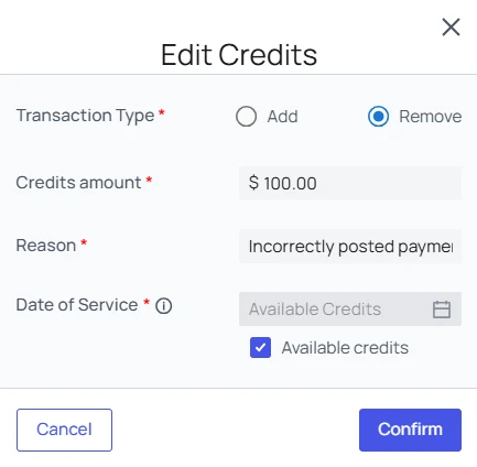 The Edit Credits modal set to Remove, with a reason reading Incorrectly posted payment