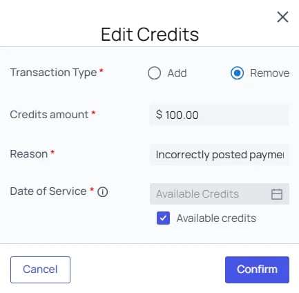 Removing the refunded credit from the incorrect account The Edit Credits modal set to Remove, with a reason reading Incorrectly posted payment