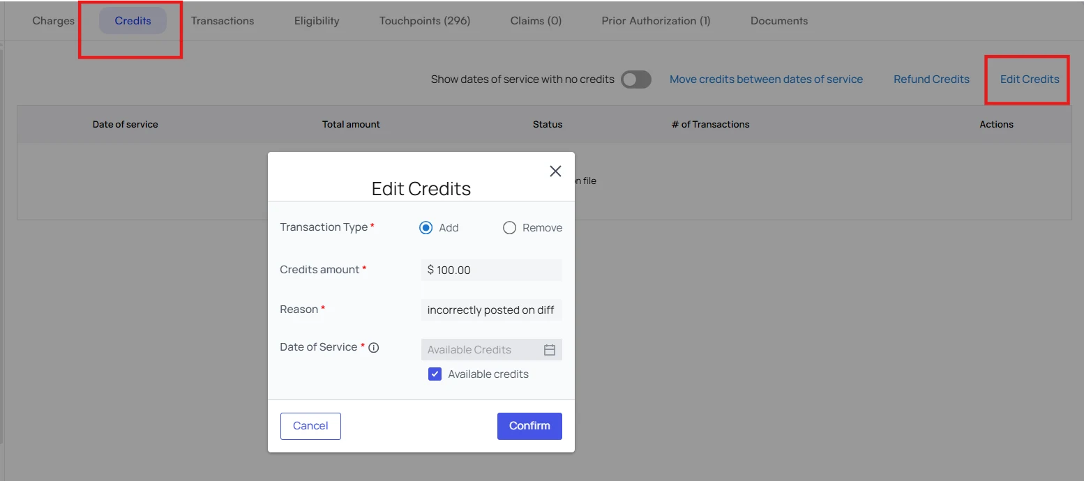 The Edit Credits modal with Transaction Type set to Add and a credits amount of 100 dollars