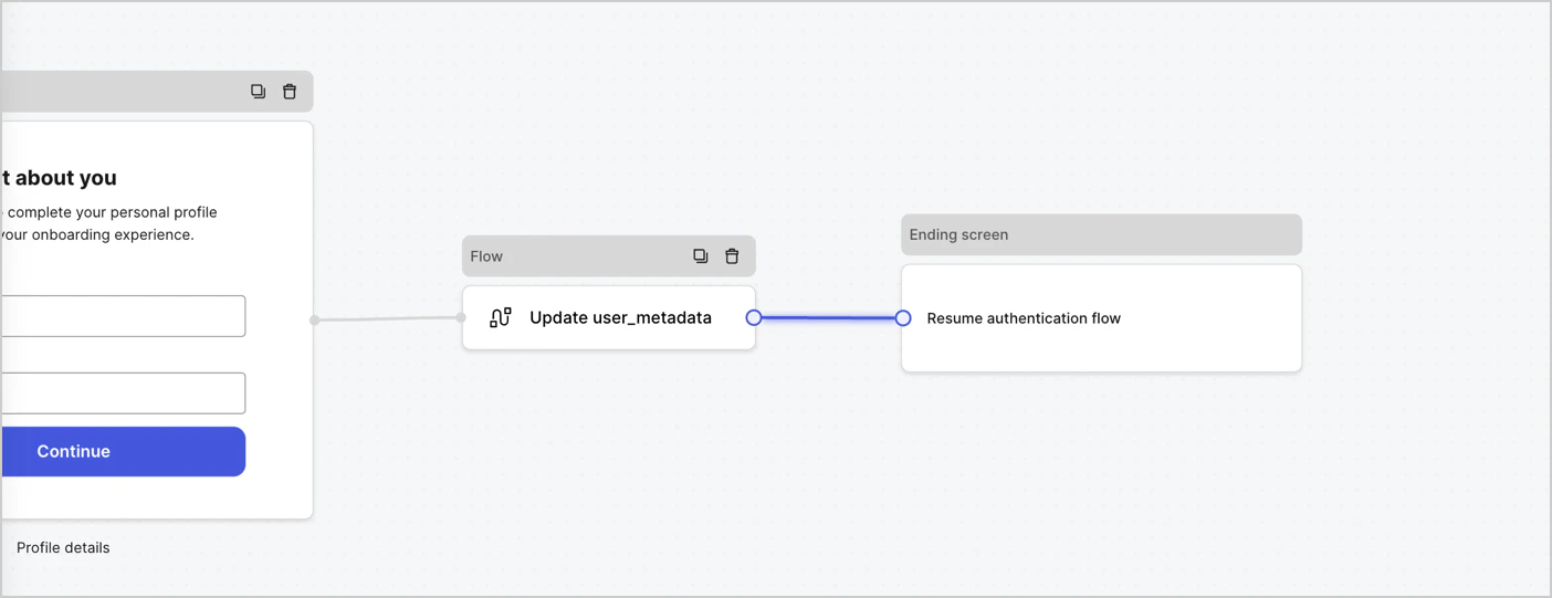 Dashboard > Actions > Forms > Cas d’utilisation Custom Signup Step Update User metadata flow